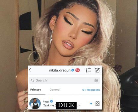 nikita dragun leaked of|Tyga hits back at Nikita Dragun for exposing DM he sent her